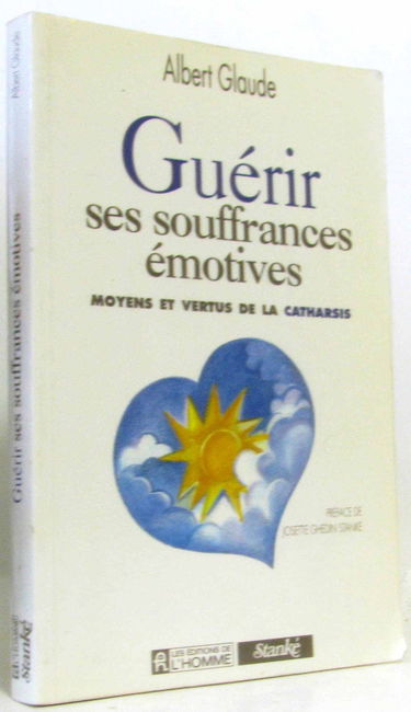 Guérir ses souffrances emotives