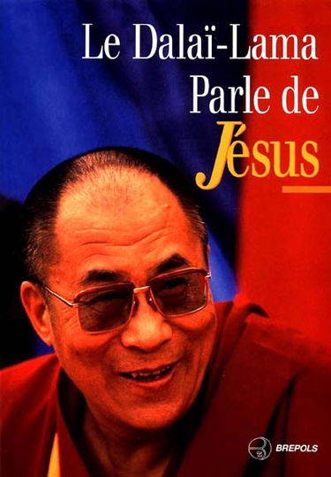Le dalaï-lama parle de Jésus : une perspective bouddhiste sur les enseignements de Jésus