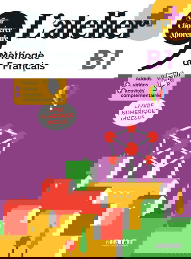 L'atelier + B1 - Livre + numérique inclus