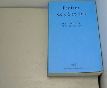 L'Enfant de 5 à 10 ans