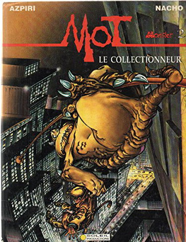 MOT LE COLLECTIONNEUR MONSTER 2