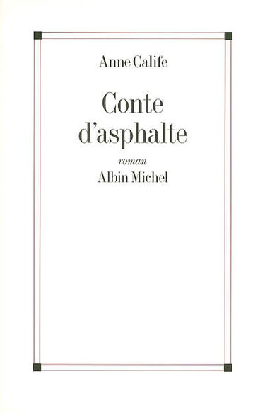 Conte d'asphalte
