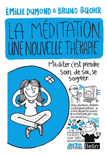 La méditation : une nouvelle thérapie