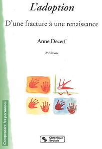 L'adoption : d'une fracture à une renaissance