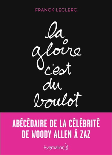 Couverture de La gloire, c'est du boulot