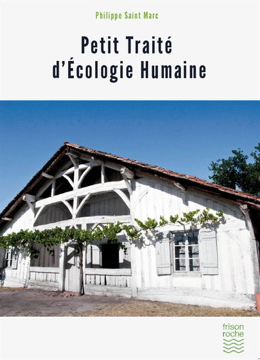 Couverture de Petit traité d'écologie humaine