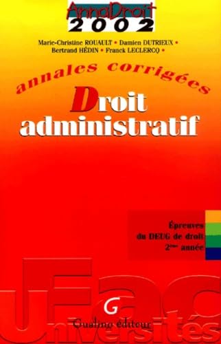 Droit Administratif. Annales Corrigees 2002 Deug 2eme Annee