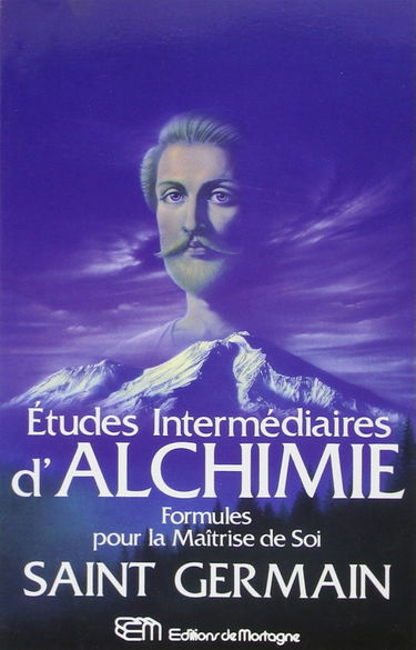 Etudes intermédiaires d'Alchimie - Formules pour la Maîtrise de Soi