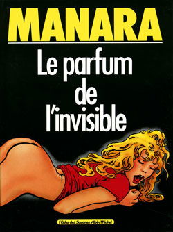 Le parfum de l'invisible. Vol. 1