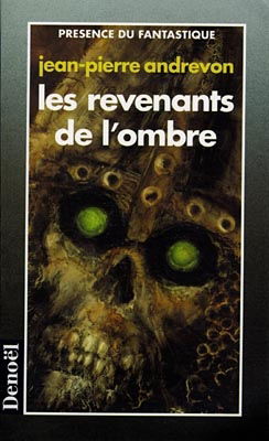 Les revenants de l'ombre