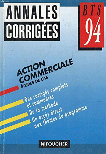 Action commerciale / études de cas / bts 94