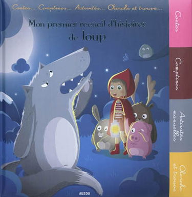 Mon premier recueil d'histoires de loup