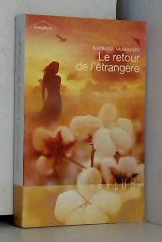 Le retour de l'étrangère