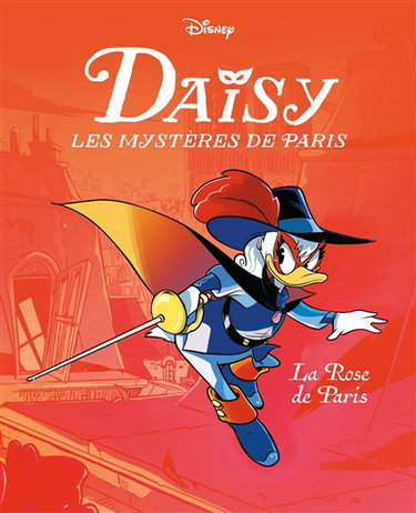 Couverture de Daisy, les mystères de Paris. Vol. 1. La Rose de Paris