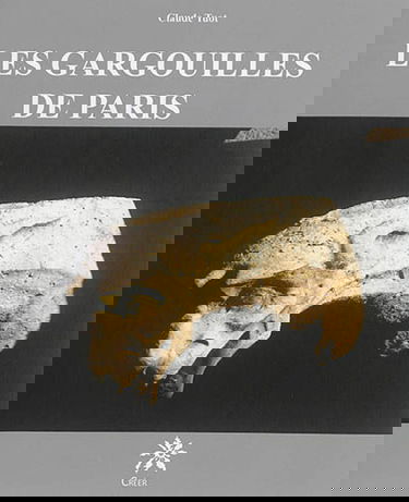 Les gargouilles de Paris