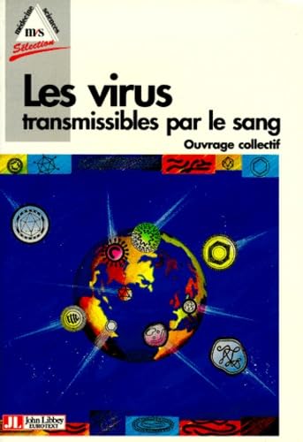 Les virus transmissibles par le sang
