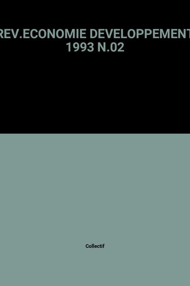 Revue d'économie du développement, n° 2 (1993). L'Economie politique de l'intégration régionale