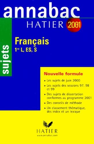 Annabac 2001. Français. 1ère L, ES, S