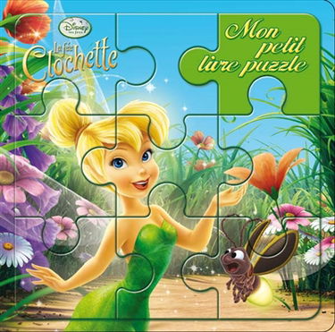 La fée Clochette : mon petit livre puzzle
