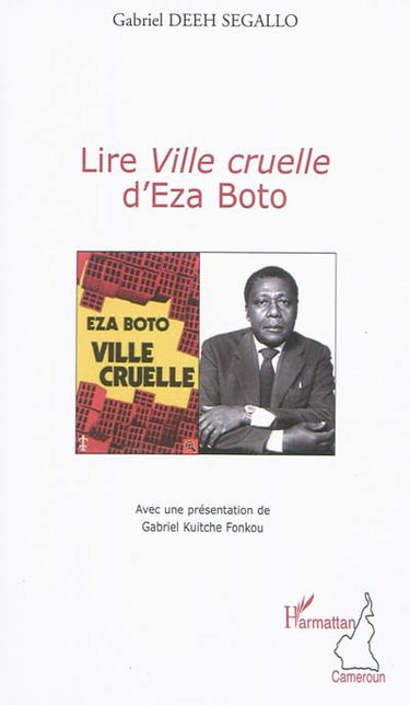 Lire Ville cruelle d'Eza Boto