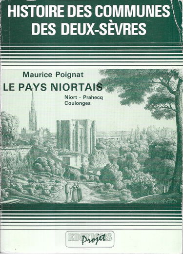 Histoire des communes des Deux-Sèvres : le pays niortais
