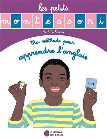 Ma méthode pour apprendre l'anglais : de 3 à 6 ans