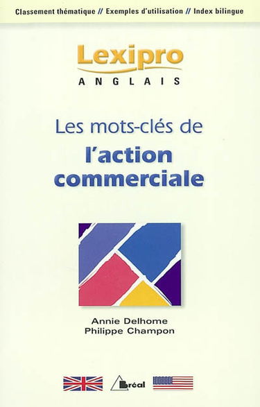 Les mots-clés de l'action commerciale, anglais : BTS, IUT, DEUG, formations tertiaires, cadres d'entreprises