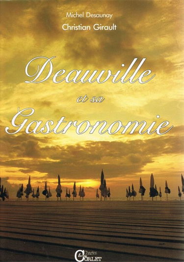 Deauville et sa gastronomie