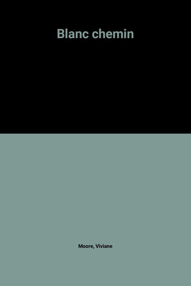 Blanc chemin
