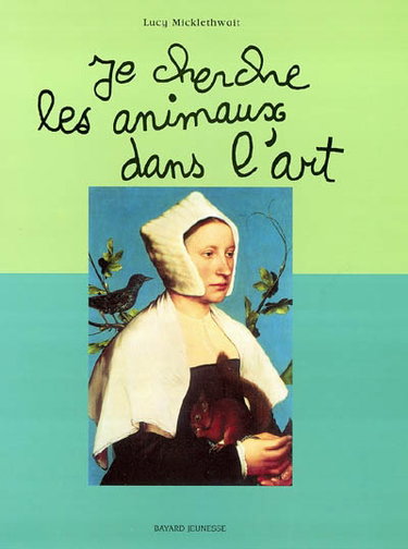 Couverture de Je cherche les animaux dans l'art