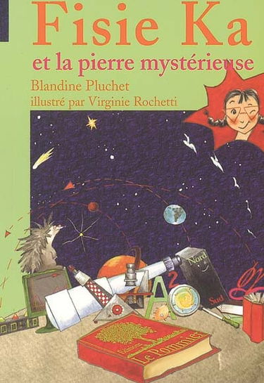 Fisie Ka. Vol. 1. Fisie Ka et la pierre mystérieuse