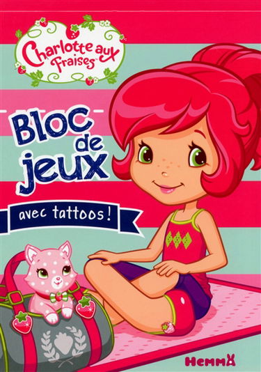 Charlotte aux fraises : bloc de jeux avec tattoos !