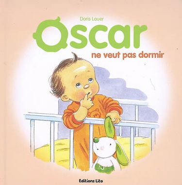 Oscar. Oscar ne veut pas dormir