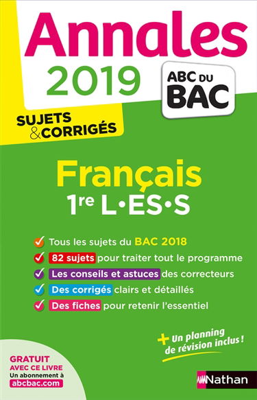 Français 1re L, ES, S : annales 2019 : sujets & corrigés