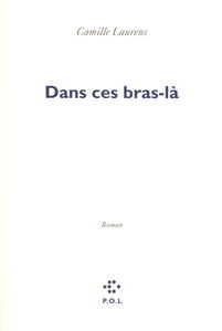 Dans ces bras-là