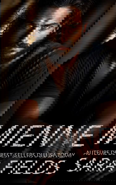 Mienne: Une Romance Mafieuse Sombre avec un Milliardaire