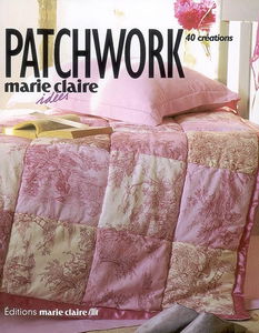 Patchwork : 40 créations