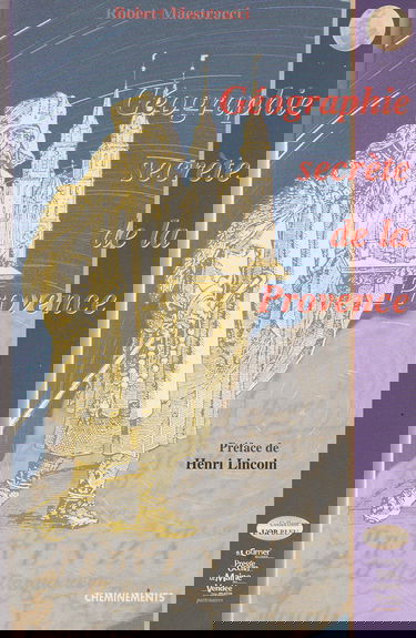 Géographie secrète de la Provence