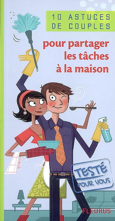 10 astuces de couples pour partager les tâches à la maison