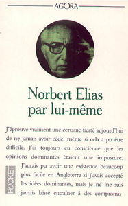Norbert Elias par lui-même