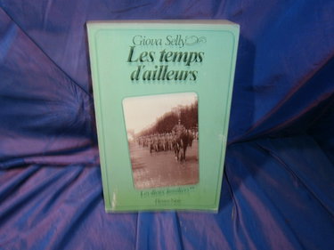 Couverture de Les Dieux familiers : 02 : Les Temps d'ailleurs