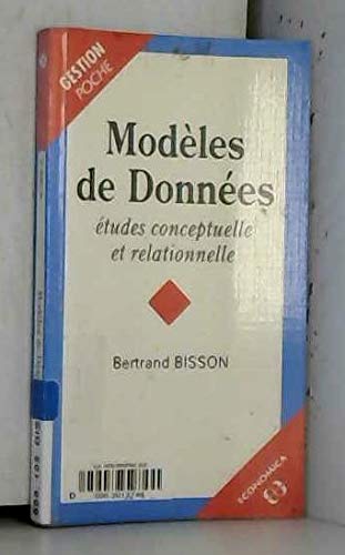Modèles de données, études conceptuelle et relationnelle
