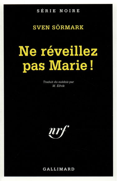 Ne réveillez pas Marie !
