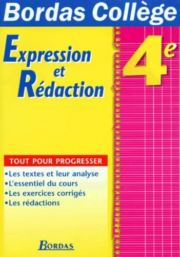 B.COLL. EXPRESSION REDACT. 4E (Ancienne Edition)