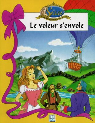 La Princesse Sissi. Vol. 1. Le cadeau de Sissi