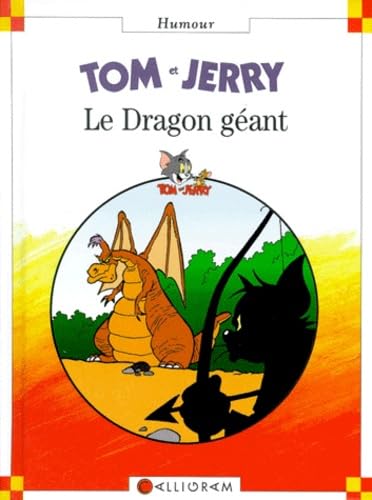 Le dragon géant : Tom et Jerry