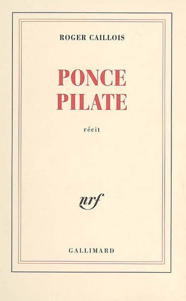 Ponce Pilate : récit