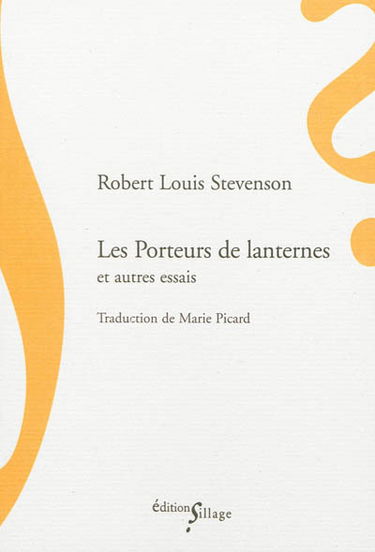Les porteurs de lanternes : et autres essais