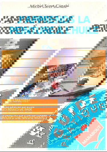 J'apprends la peinture à l'huile