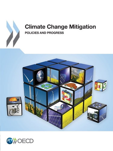 Couverture de Climate Change Mitigation: Policies and Progress: Edition 2015 par Oecd Organisation For Economic Co-Operation And Development